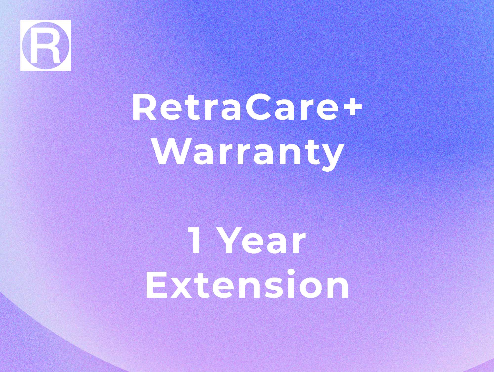 1 Year RetraCare+ Warranty Extension